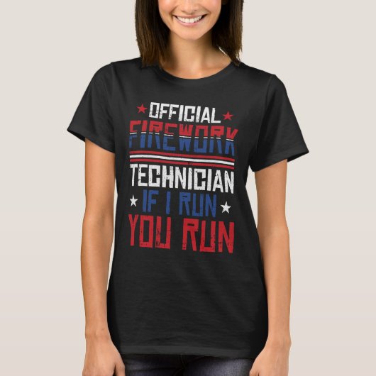 T-shirt Firework Technician 4th Of July Funny Usa Pyro-tec (Devant)