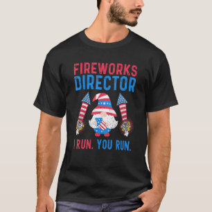 T-shirt Fireworks Directeur I Run You Run 4 juillet Hommes