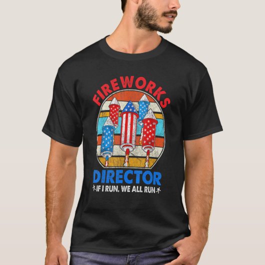 T-shirt Fireworks Director I Run Vous Exécutez 4 juillet G (Devant)
