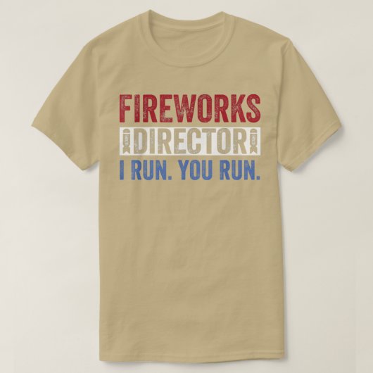 T-shirt Fireworks DirectorFunny 4th of July Red White & Bl (Design devant)