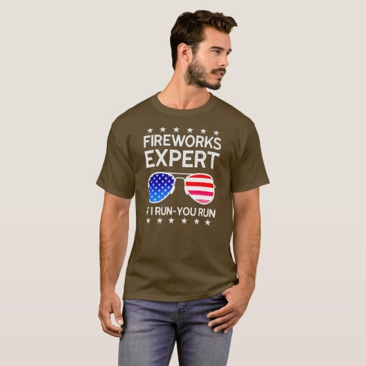 T-shirt Fireworks Expert Si J'Exécute Vous Exécutez Americ (Devant entier)