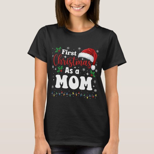 T-shirt First Christmas As A Mom Family Matching New Mommy (Devant)
