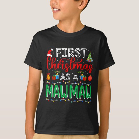 T-shirt First Christmas As Mawmaw Family Matching New Mawm (Devant)