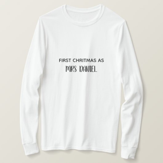 T-shirt First Christmas as Mrs Custom Name Shirt (Design devant)