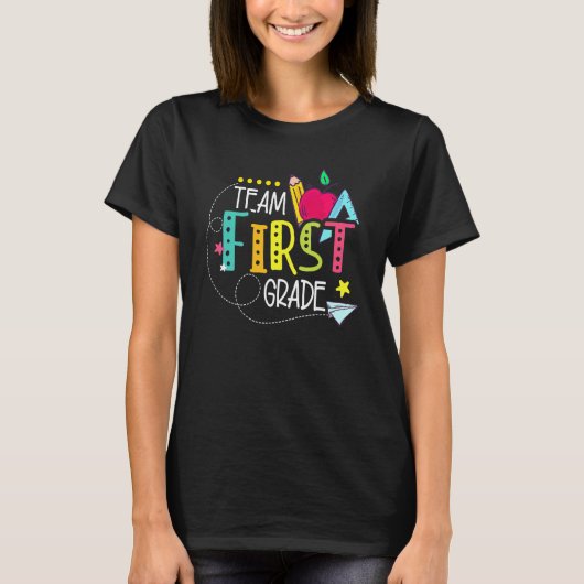 T-shirt First Day Of School Team First Grade Back To Schoo (Devant)