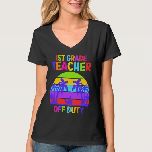 T-shirt First grade class teacher on vacation teacher (Devant)