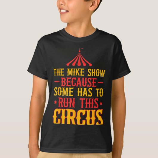 T-shirt First Name Funny Mike The Mike Show (Devant)