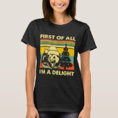 T-shirt First Of All I'm A Delight Christmas Sarcastic Ang (Devant)