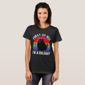 T-shirt First Of All I'm A Delight Roaring Black Cat Funny (Devant entier)