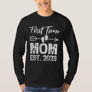 T-shirt First Time Mom 2023 Mother s Day Soon To Be Mom Pr