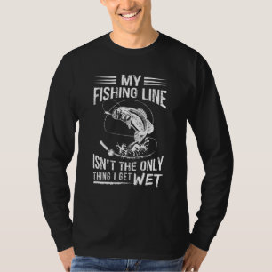 T-shirt Fish Love Tee Ma Ligne De Pêche N'Est Pas La Seule