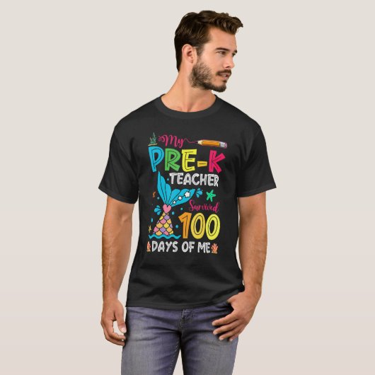 T-shirt Fish Tail Pre-K Teacher Survived 100 Days Of Me (Devant entier)