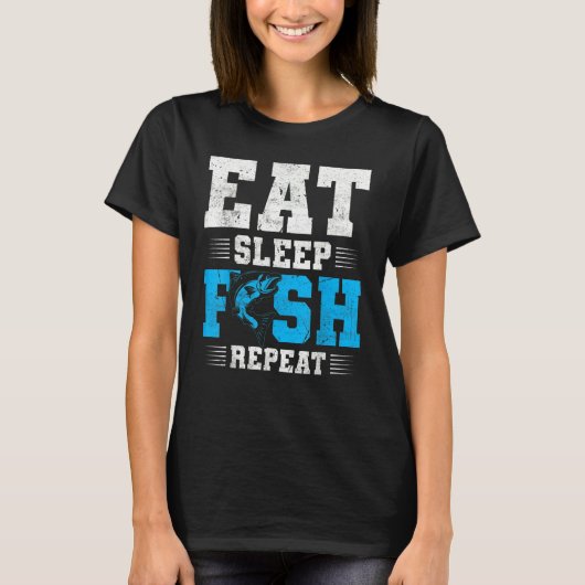 T-shirt Fishing Eat Sleep Fish Fisherman Quotes (Devant)