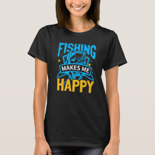T-shirt Fishing Fish me rend heureux Fisher Fisherman Quo