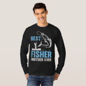 T-shirt Fishing Fisherman Brother Fisher Fish  1 (Devant entier)