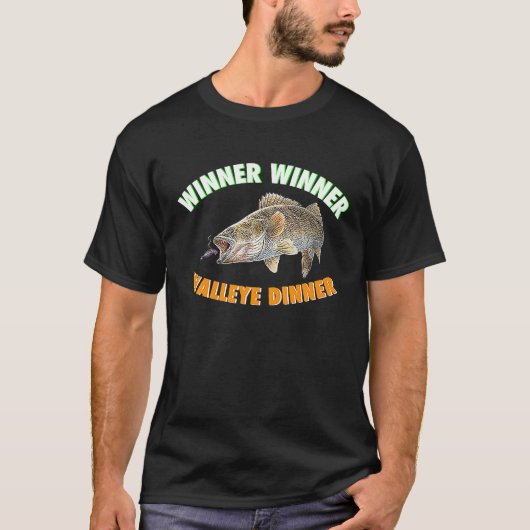 T-shirt Fishing WINNER WINNER WALLEYE DINNER Fish Fry (Devant)