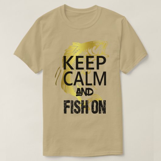 T-shirt FishingKeep Calm and Fish On fun tee (Design devant)