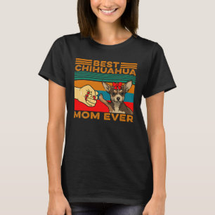 T-shirt Fist Bump Meilleur Chihuahua Maman Jamais