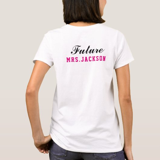 T-shirt Fit Bride Pink Future Mme. (Dos)