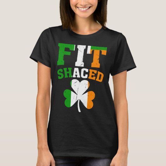 T-shirt Fit Shaced Irish  St Patricks Day Shamrock drinkin (Devant)