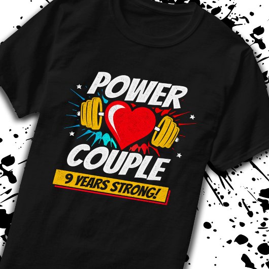 T-shirt Fitness Couple 9e Anniversaire 9 ans Fort
