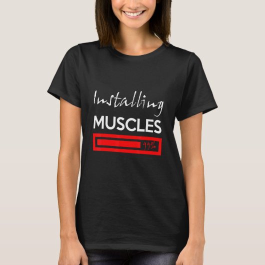 T-shirt Fitness Installing Muscles Please Wait Workout 1 (Devant)