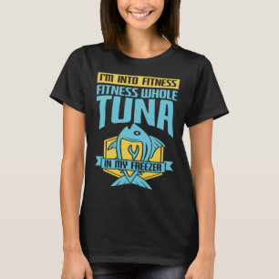 T-shirt Fitness Thon entier Dans Mon Congélateur Pun Tuna