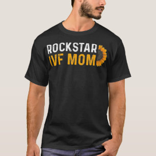 T-shirt FIV Guerrier cadeau Maman Transfert Jour Infertili