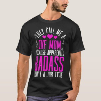 T-shirt FIV Maman Jour de transfert Embayes Embryo Inferti