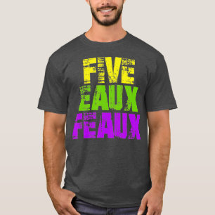 T-shirt Five Eaux Feaux NOLA Nouvelle Orléans Louisiane 20