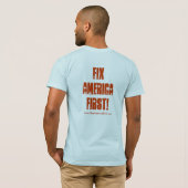 T-shirt FixAmericaFirst ! (Dos entier)