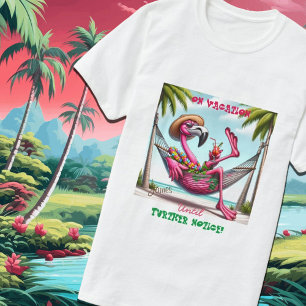 T-shirt Flamant rose Fâcheux En Vacances Jusqu'À Préavis