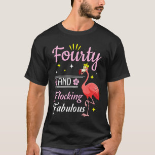T-shirt Flamant rose Reine Fleur Joyeux 40 Ans Et Flocage