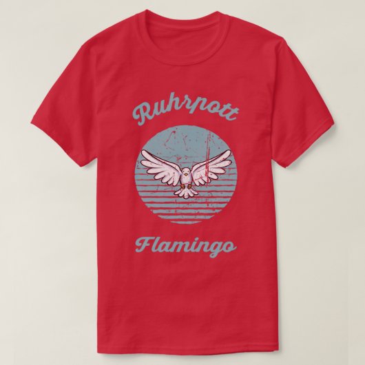 T-shirt Flamant rose Ruhrpott 4 (Design devant)