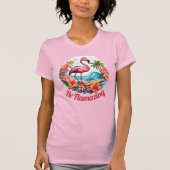 T-shirt Flamant rose tropical être flamazing (Devant)