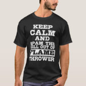 T-shirt Flamethrower Pyrotechnie Flaming Flamethro (Devant)