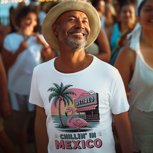 T-shirt Flamingo Expat Retirement Mexico Beach Life