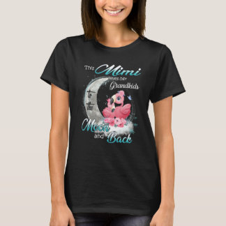 T-shirt Flamingo This Mimi Loves Her Grandkids To The Moon