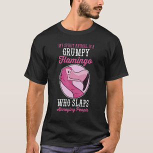 T-shirt Flamme My Spirit Animal Is A Grumpy Flamingo