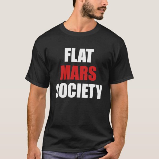 T-shirt Flat Mars Society   Earth Red Planet Space (Devant)