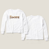 T-shirt "Flawsome" pour l'estime de soi et la conf (Motif Recto et Verso)