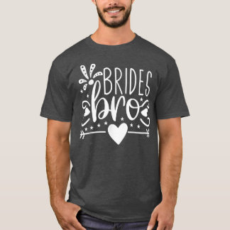 T-shirt Flèches de mariage de la mariée Bro cœur et la fêt