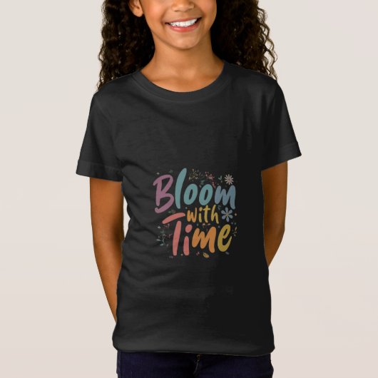 T-Shirt Fleur avec le temps (Devant)