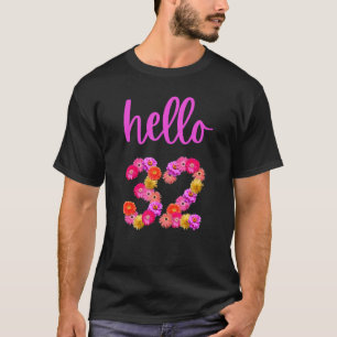 T-shirt Fleur d'anniversaire 32 ans Bonjour 32 C'est My 32