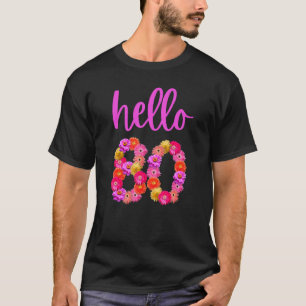 T-shirt Fleur d'anniversaire de 80 ans Bonjour 80 Son My 8