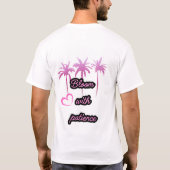 T-shirt Fleur de patience ! (Dos)