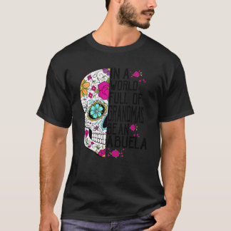 T-shirt Fleur Du Crâne Dans Un Monde Plein De Mamans Soyez