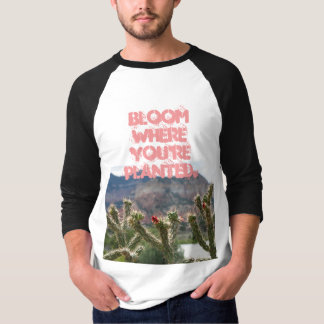 T-shirt Fleur où vous êtes planté dessus