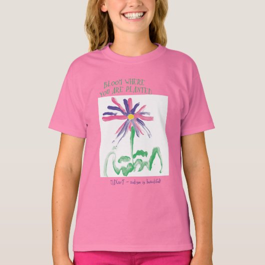 T-shirt Fleur où vous êtes planté par MAXarT (Devant)
