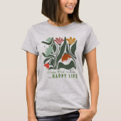 T-shirt fleur sauvage Happy Mind Happy Life (Devant)